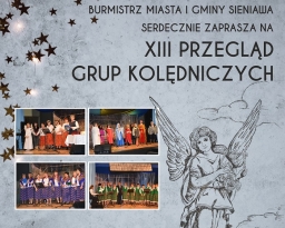 Zdjęcia główne wydarzenia: XIII Przegląd Grup Kolędniczych w Sieniawie