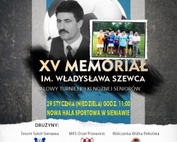 Zdjęcia główne wydarzenia: XV Memoriał im. Władysława Szewca