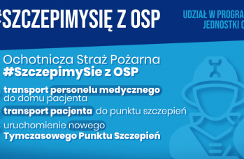 Zdjęcie: #SzczepimySię z OSP