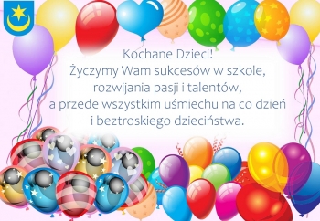 Zdjęcie główne dla: 'Dziś 1 czerwca - Dzień Dziecka' 