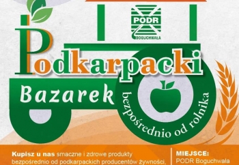 Zdjęcie główne dla: 'Podkarpacki Bazarek - zapraszamy 6 listopada 2021 r. do Boguchwały' 