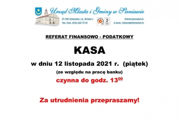 Zdjęcie główne dla: 'W piątek, 12 listopada 2021 r. kasa czynna do 13.00' 