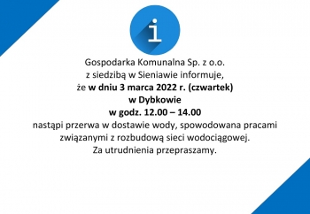 Zdjęcie główne dla: 'Przerwa w dostawie wody w Dybkowie - ogłoszenie' 