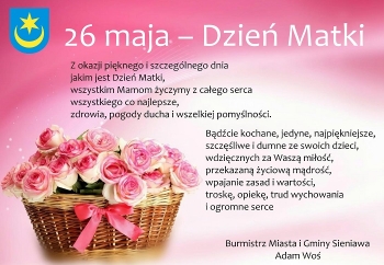 Zdjęcie główne dla: 'Życzenia Burmistrza Miasta i Gminy Sieniawa z okazji Dnia Matki' 
