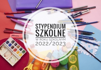 Zdjęcie główne dla: 'Przypomnienie. Stypendia szkolne i zasiłek szkolny w roku szkolnym 2022/2023 na okres wrzesień-grudzień 2022' 
