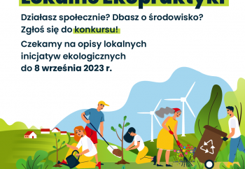 Zdjęcie główne dla: 'Zaproszenie do udziału w konkursie Lokalne Ekopraktyki' 