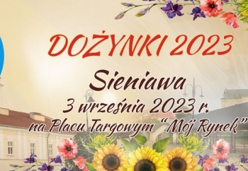 Zdjęcie główne dla: 'Zapraszamy na Miejsko-Gminne Dożynki do Sieniawy 3 września 2023 r.' 