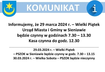 Zdjęcie główne dla: 'W Wielki Piątek skrócone godziny pracy Urzędu Miasta i Gminy w Sieniawie i PSZOK' 