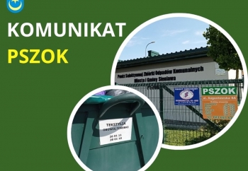 Zdjęcie główne dla: 'Komunikat PSZOK' 