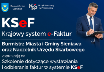 Zdjęcie główne dla: 'Szkolenie KSeF w Sieniawie - 23 stycznia o godzinie 10.00' 
