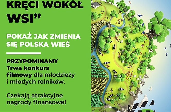 Zdjęcie główne newsa: „Świat się kręci wokół wsi” - konkurs na amatorski filmik o wiejskiej codzienności