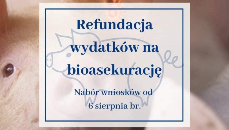 Zdjęcie główne newsa: Refundacja wydatków na bioasekurację - nabór wniosków od 6 sierpnia 2021 r.