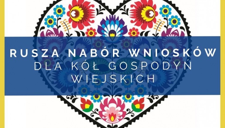 Zdjęcie główne newsa: Startuje nabór wniosków o wsparcie dla KGW