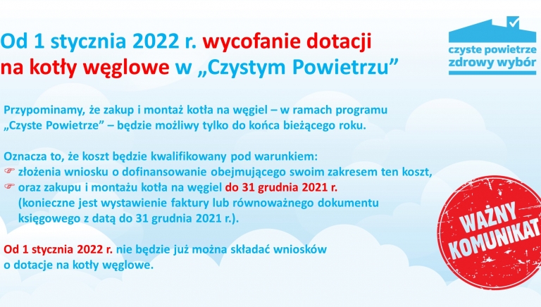 Zdjęcie główne newsa: Od 1 stycznia 2022 r. wycofanie dotacji na kotły węglowe w „Czystym Powietrzu”
