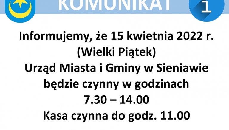 Zdjęcie główne newsa: Skrócone godziny pracy Urzędu Miasta i Gminy w Sieniawie oraz PSZOK w Wielki Piątek