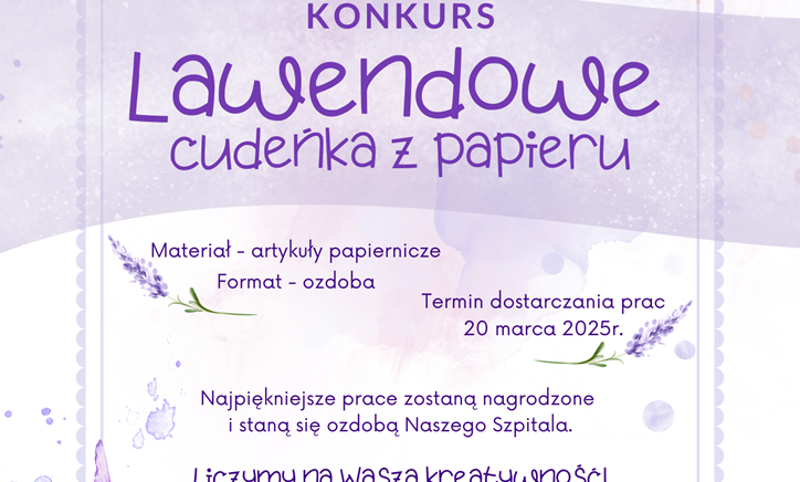 Zdjęcie główne newsa: Konkurs plastyczny „Lawendowe cudeńka z papieru