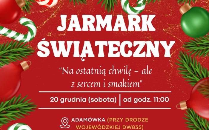 Zdjęcie główne newsa: Zaproszenie na Jarmark Świąteczny w Adamówce